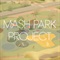 MASH PARK PROJECT 2019 〈11.1(金)・2(土)〉